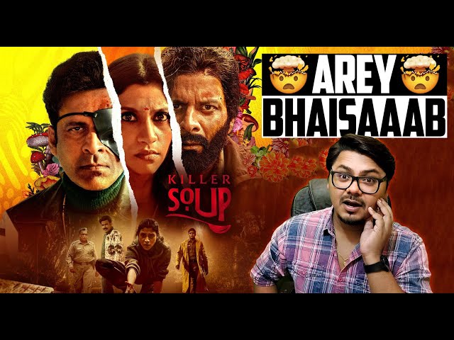 Killer Soup Web Series Review | Yogi Bolta Hai class=