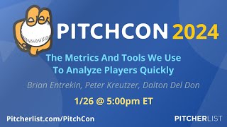 The Metrics and Tools We Use to Analyze Players Quickly | PitchCon 2024