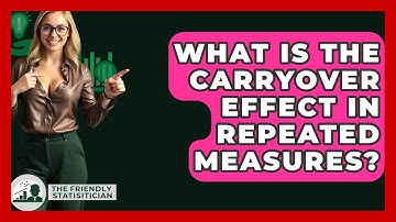 What Is The Carryover Effect In Repeated Measures? - The Friendly Statistician