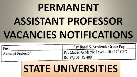 Permanent Assistant Professor Vacancies in Three (3) State Universities | No Exam | Rs 1,82,400 pm