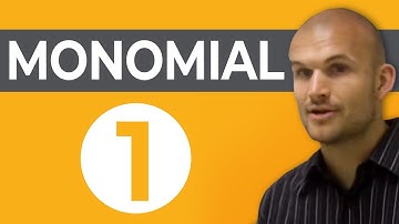 What is a Monomial - Teacher Explains All