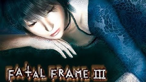 FATAL FRAME 3 The Tormented Full Game Walkthrough - No Commentary (#FatalFrame 3 Full Game) 2017
