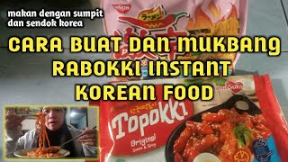 Resep RABOKKI Korean Street Food || Review TOPOKKI MAMA SUKA dan NISSIN GEKIKARA RAMEN HOT CARBO