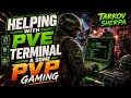 35K on YT! Helping with PvE Terminal & some PvP! !Youtube