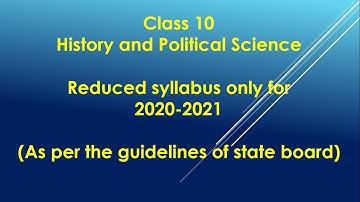 Class 10 - History & Political Science - Reduced syllabus (2020-2021)