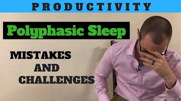 Polyphasic Sleep - Mistakes Were Made [2 week update]