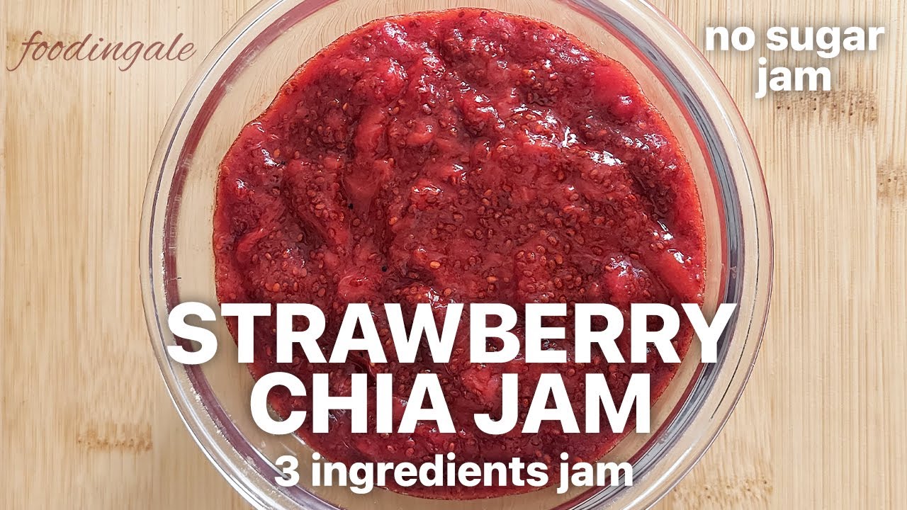 strawberry chia jam | easy, sweet, delicious | jam without sugar | #foodingale | Foodingale