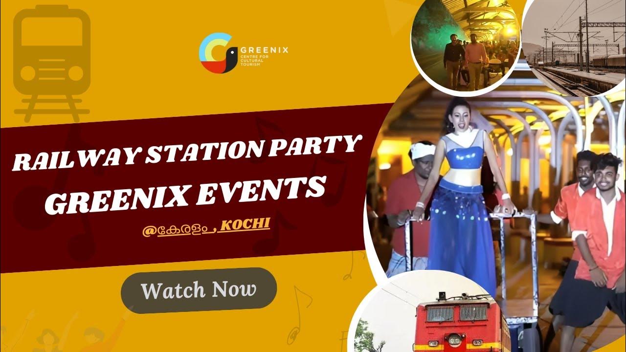 Greenix Events Railway Station Party YouTube