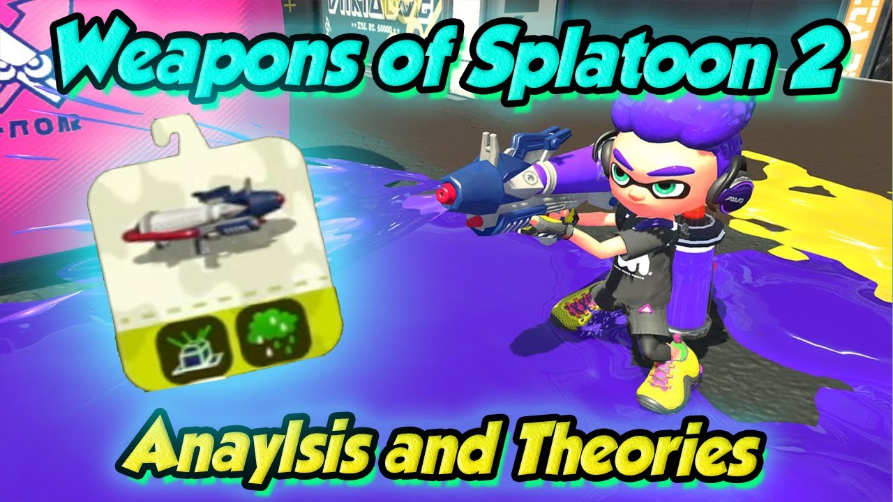Splatoon 2 - Weapon Sets & what to expect! (DUDE's Thoughts & Analysis ...