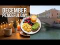 Hello December Peaceful Day | Healthy Breakfast &amp; Beautiful Outing Vlog