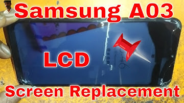 Samsung A03 Screen Replacement Samsung Galaxy A03 LCD Replacement