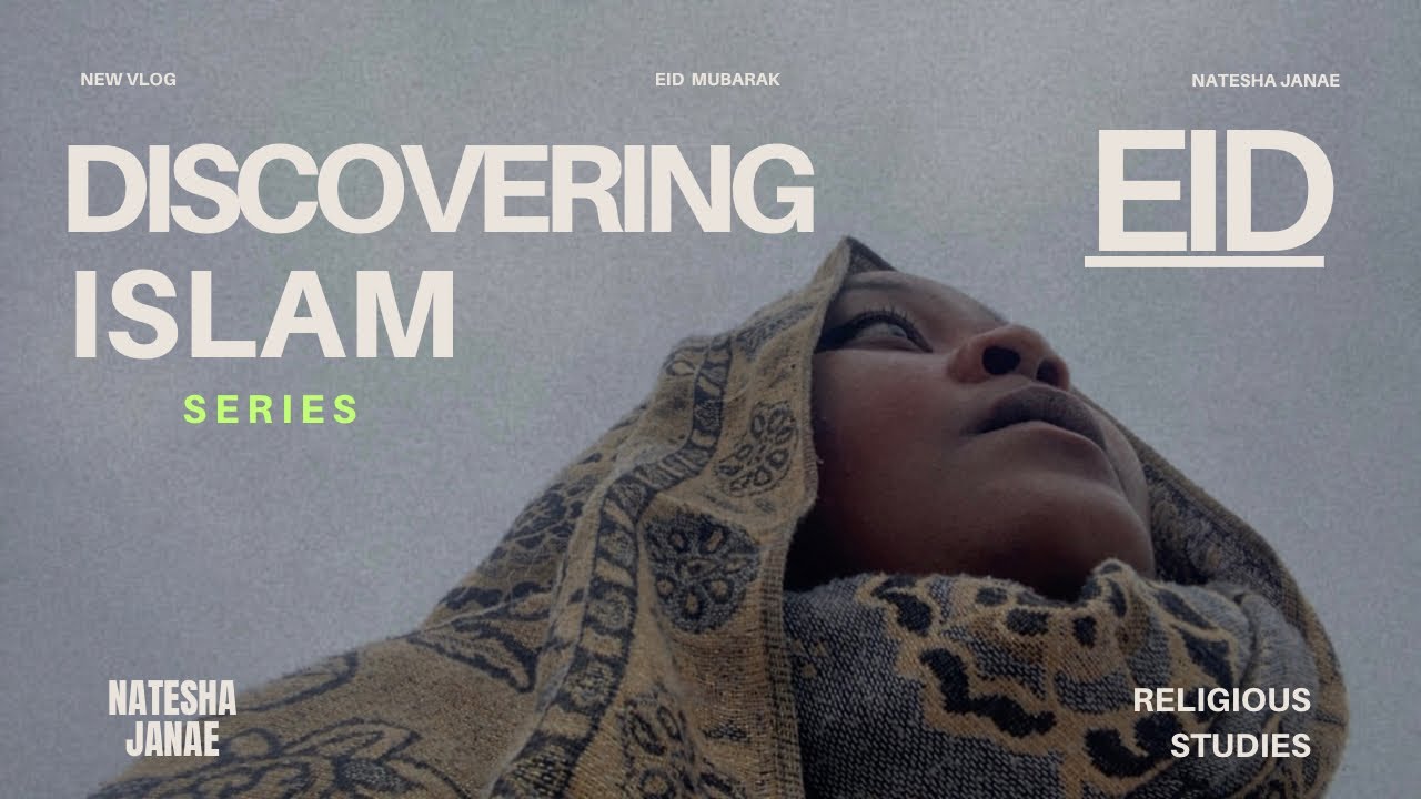 What is Eid ?! | Discovering Islam Series | My first Eid experience
