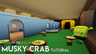Musky Crab Tutorial - Roblox Shrek In The Backrooms