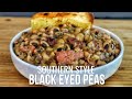 The best southern black eyed peas recipe passed down by mama