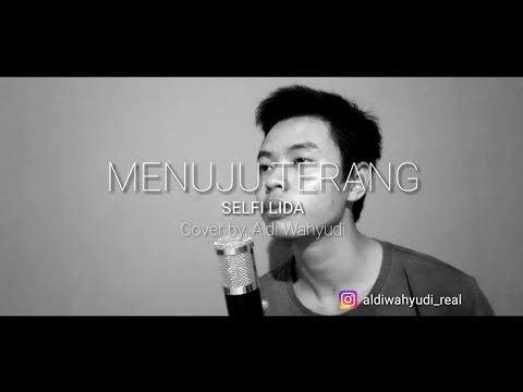 menuju-terang---selfi-lida-||-cover-by-aldi-wahyudi
