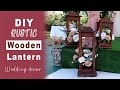 Diy rustic wooden lantern/Wedding decor