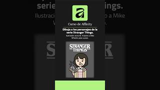 Domina la PLUMA y ESQUINAS en Affinity con Mike de #strangerthings en este #tutorial #affinity