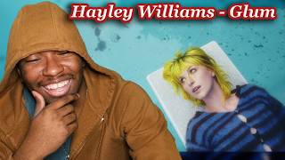 FIRST TIME LISTENING to Hayley Williams - Glum [REACTION]
