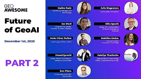 The Future of Geospatial AI: Emerging Tools and Real-World Applications | Geoawesome Meetup | Part 2