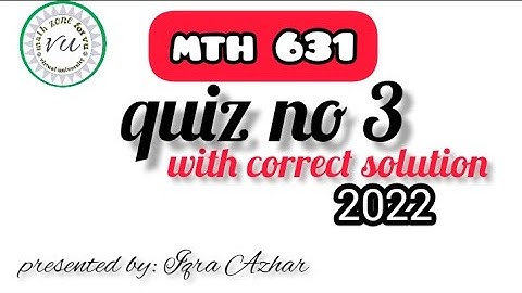 mth631 quiz 3 2022
