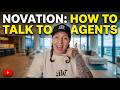 Novation: How To Talk To Agents
