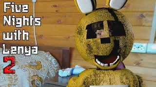 Five Nights with Lenya 2 | День 4, 5, 6 & Дополнительно(Extras)