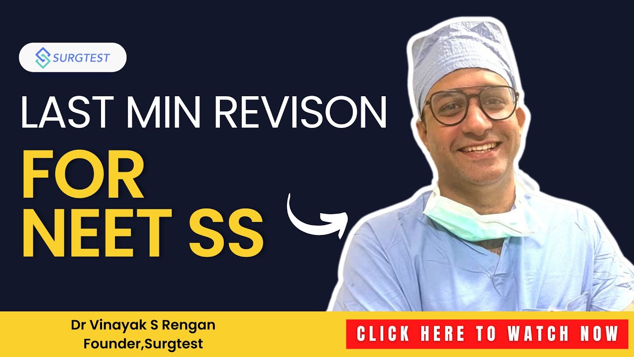 Last Minute Revision for NEET SS | Surgtest - YouTube