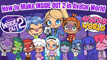 How to Make INSIDE OUT 2 in AVATAR WORLD TUTORIAL