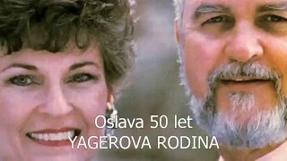 Dexter & Birdie Yager - 50 let historie Yager Group - CZ titulky Dexter & Birdie Yager - 50 let historie Yager Group - CZ titulky