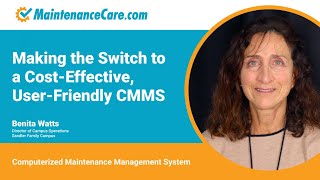 CMMS Program | Computerized Maintenance Management System - Making The Switch To Maintenance Care