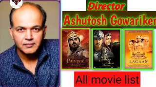 Ashutosh Gowariker All Movie List |Ashutosh Gowariker Box Office Report