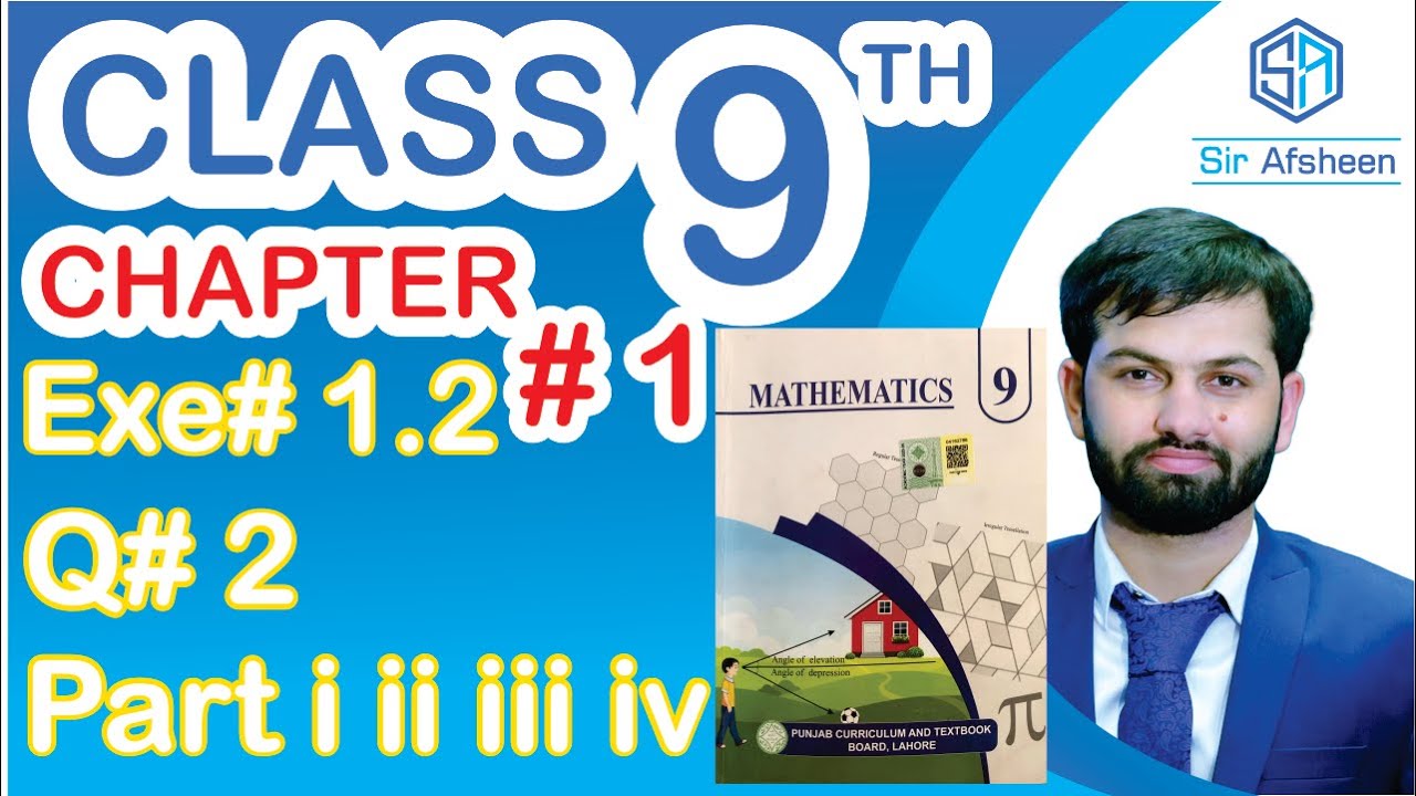 New Book Class 9 Chapter 1 Exercise 1.2 Question 2 Part i ii iii & iv ...