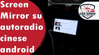 Tutorial Screen Mirror su autoradio cinese android screenshot 5