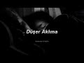 Semicenk Düşer Aklıma Slowed Reverb