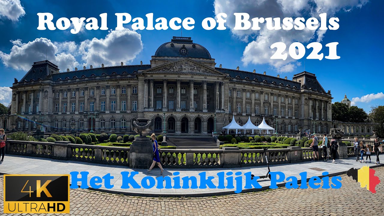 🇧🇪 Royal Palace Brussels (Het Koninklijk Paleis van Brussel) - Belgium Walking Tour 2021-  4K 60fps