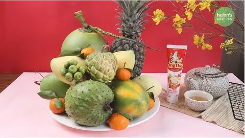 CÁCH TRANG TRÍ MÂM NGŨ QUẢ NGÀY TẾT