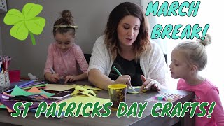 Spring Break with Kids | St Patricks Day Crafts | Christian Parenting | Family Vlog