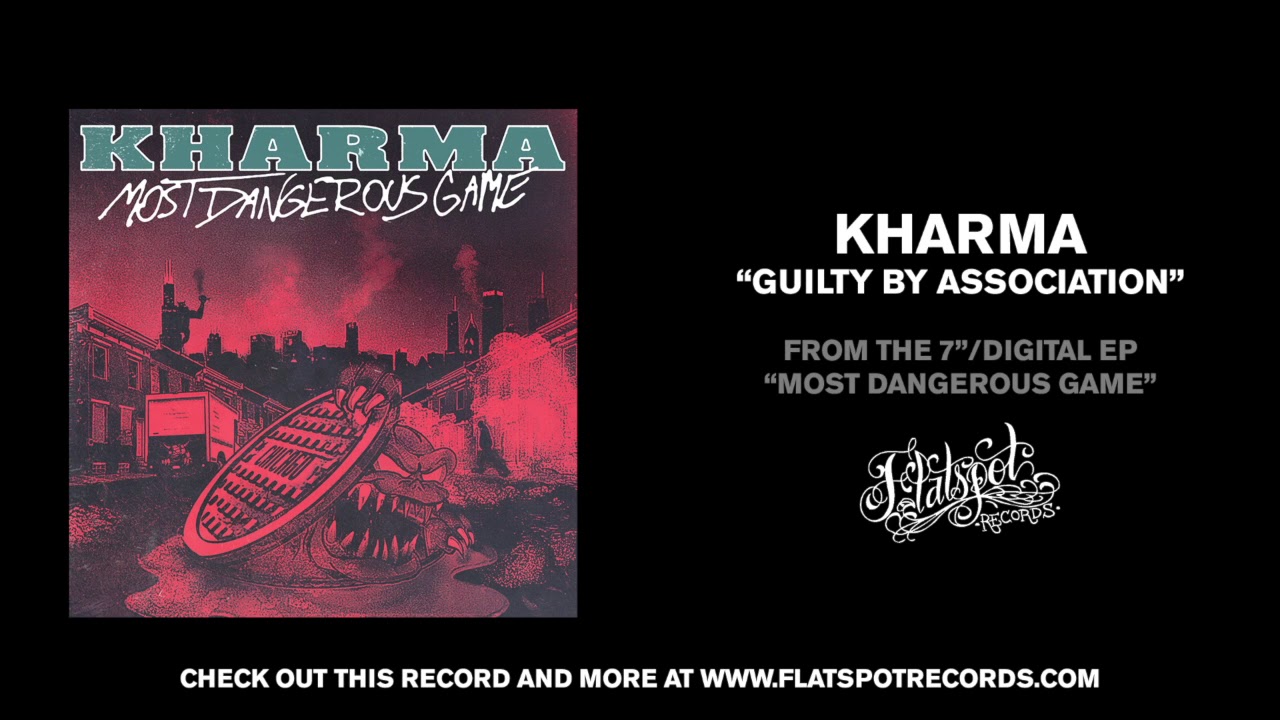 Watch Kharma - Guilty By Association on YouTube Watch Kharma - Guilty By Association on YouTube