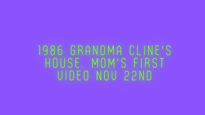 1986 Grandma Cline and aunt Teresa's