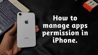 how to manage app permission in iphone | How to disable permission in iPhone | hindi-iamarsingh