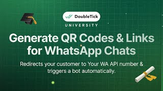 How to create QR code or WhatsApp Chat links | DoubleTick WhatsApp API