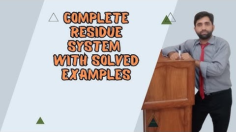 Complete residue system with solved examples in Algebraic number theory