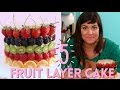 5 FRUIT LAYER CAKE - HOW TO MAKE CITRUS CAKE