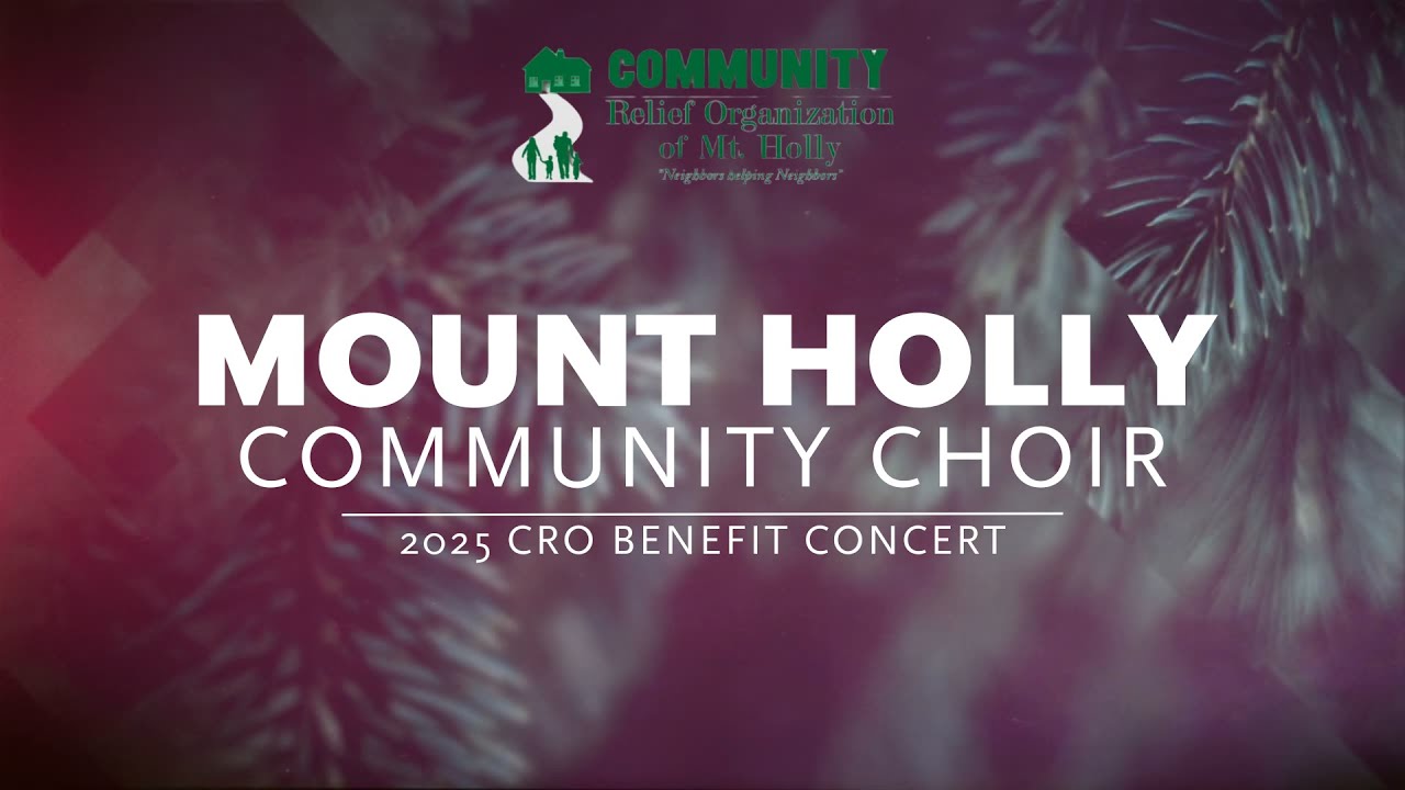 2025 Mount Holly Community Choir Concert