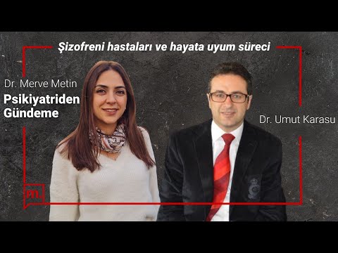 Şizofreni hastaları hayata nasıl uyum sağlıyor?