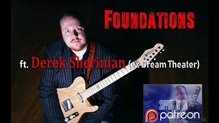 Foundations ft Special Guest Keyboards by Derek Sherinian (ex Dream Theater)