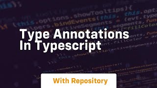 type annotations in typescript