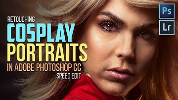 Retouching Cosplay Portraits In Adobe Photoshop CC (Speed Edit)