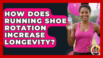 How Does Running Shoe Rotation Increase Longevity? - All Sorts Of Running