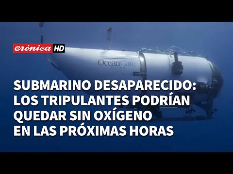 Submarino desaparecido: los tripulantes podrían quedar sin oxígeno en las próximas horas